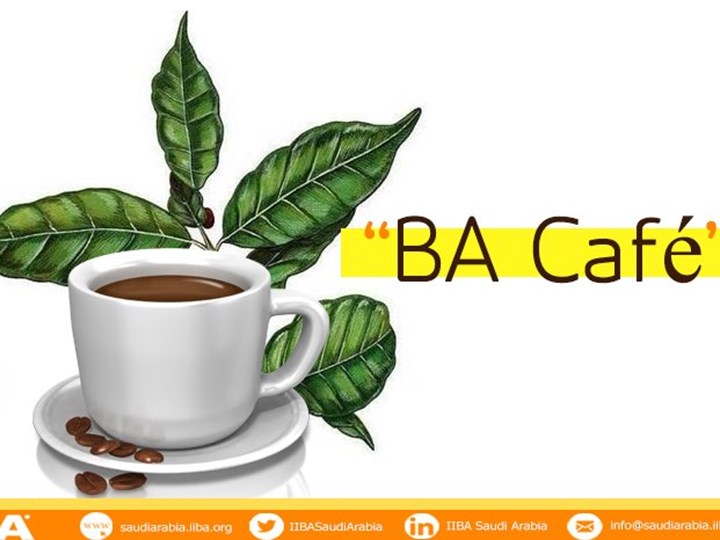 IIBA Saudi Chapter l #BA_Café